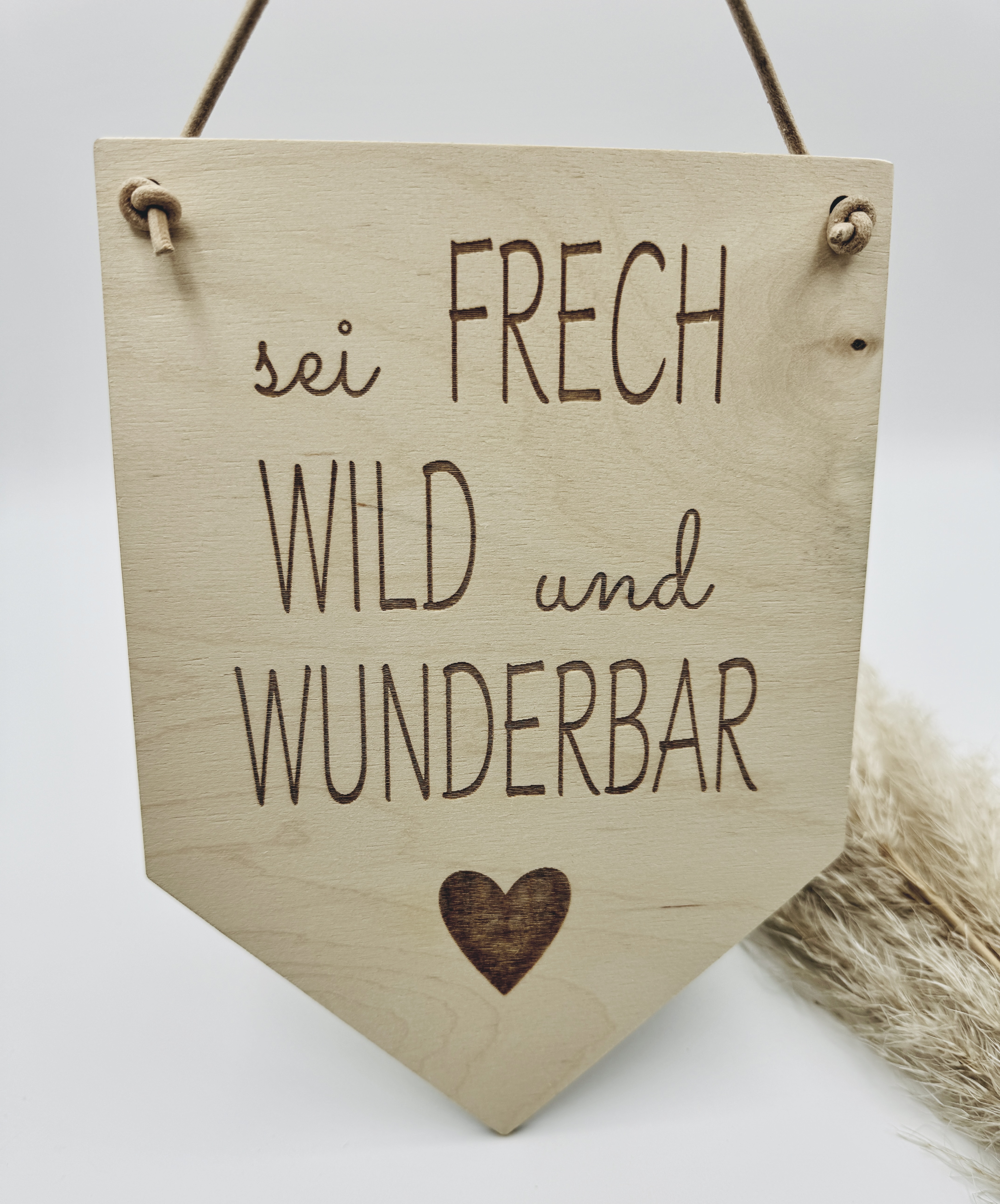 Wimpel sei frech wild und wunderbar